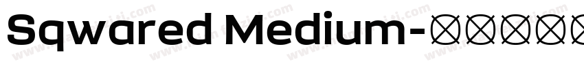 Sqwared Medium字体转换